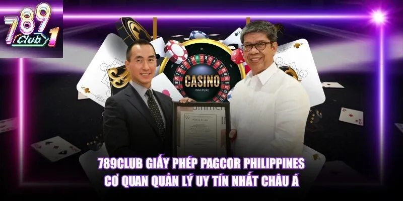 Ý Nghĩa Của Giấy Phép Hoạt Động Đối Với Người Chơi tại 789Club