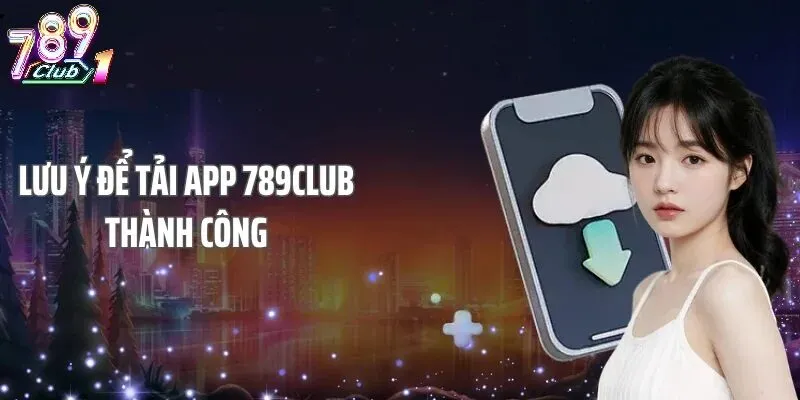 Những Lưu Ý Quan Trọng Khi Tiến Hành Cài Đặt Ứng Dụng
