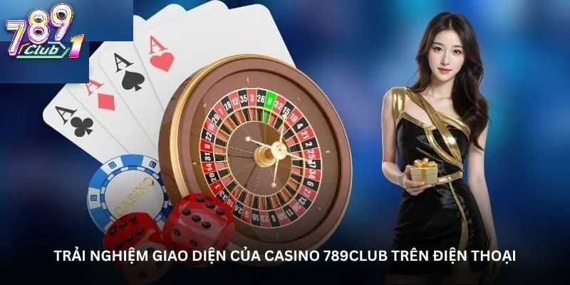 Bí Kíp "Săn Thưởng" Thành Công Tại Sảnh Casino 789Club